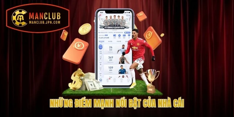 Những điểm mạnh nổi bật của nhà cái