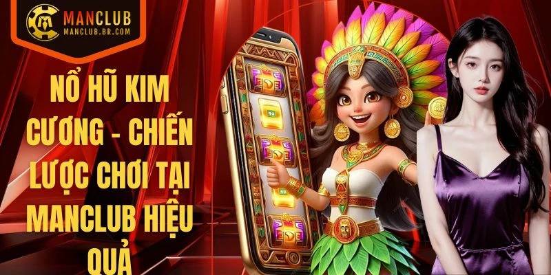 Nổ Hũ Kim Cương