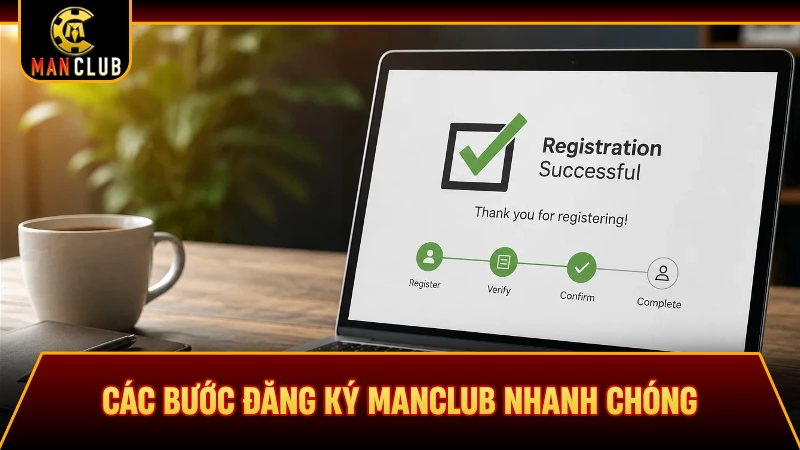Các bước đăng ký Manclub nhanh chóng