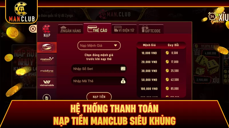 Hệ thống thanh toán nạp tiền Manclub siêu khủng